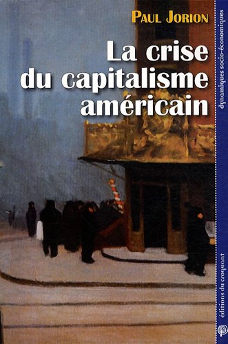 La  crise du capitalisme américain
