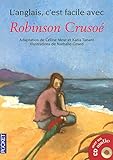 L'anglais c'est facile avec Robinson Crusoe (+1CD) (filmé) (Méthodes) (French Edition) by 