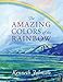 The Amazing Colors of the Rainbow by 
