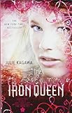 The Iron Queen (Iron Fey)