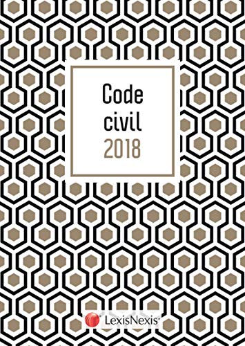 CODE CIVIL 2018 MOTIF GOLD ET LIVRET REFORME DU DROIT DES CONTRATS ET DES OBLIGA: 37 EME EDITION (CODES BLEUS) by LEVENEUR LAURENT