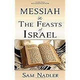 Messiah in the Feasts of Israel