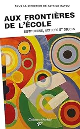 Aux frontières de l'école