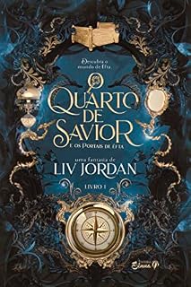 Livro O Quarto de Savior : E os portais de Éfta