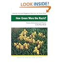 How Green Were the Nazis?: Nature, Environment, and Nation in the Third Reich (Ecology &amp; History)