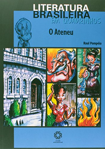 Livro Literatura Brasileira Em Quadrinhos   O Ateneu