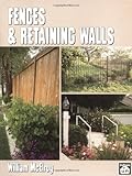 Fences and Retaining Walls