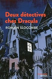 Deux détectives chez Dracula
