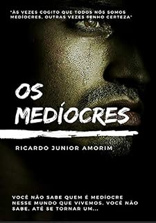 Livro Os Medíocres