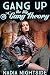 Gang Up: The Big Gang Theory (Bikerland Book 3)