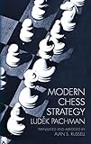 Modern Chess Strategy by Ludek Pachman, Allen S. Russell