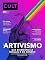 Livro Cult #226 – Artivismo das dissidências sexuais e de gênero