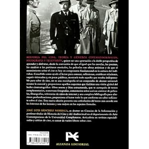 Historia Del Cine/ Film History: Teoria Y Generos Cinematograficos, Fotografia Y Television /  Cinematography Theory and Genres, Photography and Telev