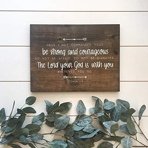 123RoyWarner Joshua 19 Be Strong and Courageous Painted Wood Sign Bible Verse for Inspiration Trials Fear Anxiety