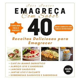 Livro Emagreça com Sabor: 40 Receitas Deliciosas para Emagrecer