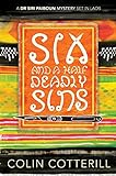Image de Six and a Half Deadly Sins (A Dr. Siri Paiboun Mystery)