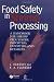 Food Safety in Shrimp Processing: A Handbook for Shrimp Processors, Importers, Exporters and Retaile by 