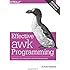 Effective awk Programming: Universal Text Processing and Pattern Matching