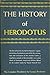 The History of Herodotus by Herodotus, George Rawlinson
