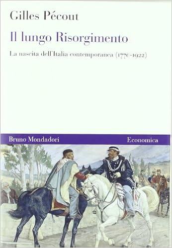 Amazon Fr Il Lungo Risorgimento La Nascita Dell Italia Contemporanea 1770 1922 Pecout Gilles Balzani R Livres
