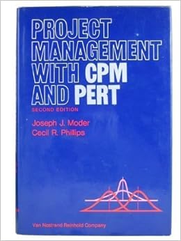 Project Management With Cpm And Pert By Joseph J Moder 1971 03 03 Amazon Com Books