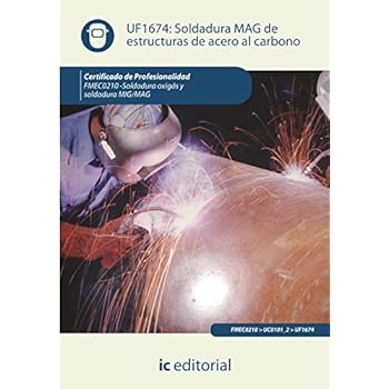 Soldadura mag de estructuras de acero al carbono. fmeco210 - soldadura oxigás y soldadura mig/mag