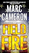 Field of Fire (A Jericho Quinn Thriller)