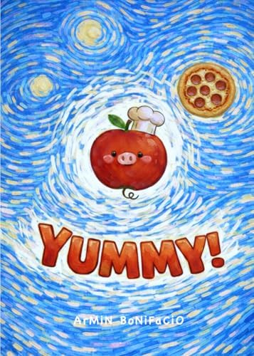 Yum Yum!: What Fun!: Bergman, Mara, Maland, Nick: 0046594017994