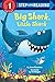 Big Shark, Little Shark (Step into Reading) primary