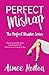 Perfect Mishap: The Perfect Disaster Series