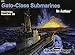 Gato-Class Submarines in Action - Warships No. 28