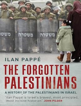 Amazon Com The Forgotten Palestinians A History Of The Palestinians In Israel Ebook Ilan