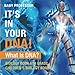 It's In Your DNA! What Is DNA? - Biology Book 6th Grade | Children's Biology Books by Baby Professor