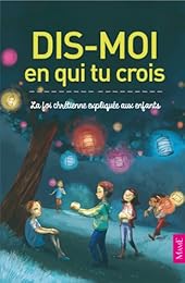 Dis-moi en qui tu crois