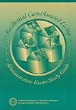 Residential Care - Assisted Living Administrators Exam Study Guide, Brown, Philip S. and Elliott, Robert, 0963506447