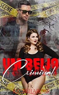 Livro Um Beijo Criminal