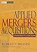 Applied Mergers and Acquisitions, University Edition