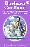 23. El Rey Sin Corazón (Collecion Eternal) (Spanish Edition)