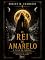 Livro O Rei de Amarelo: O Ciclo de Carcosa: A Edição Definitiva de Horror Cósmico e Terror Psicológico