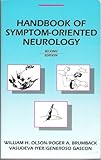 Handbook of Symptom Oriented Neurology, Olson, William H. and Brumback, Roger A., 0801677793