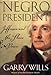 Negro President: Jefferson and the Slave Power