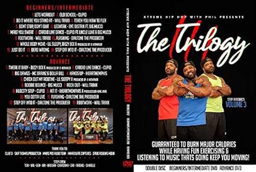 Xtreme Hip Hop with Phil The Trilogy By the creator Phillip Weeden