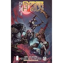 Cyber Force: Rebirth Vol. 2 (Cyber Force (2012))