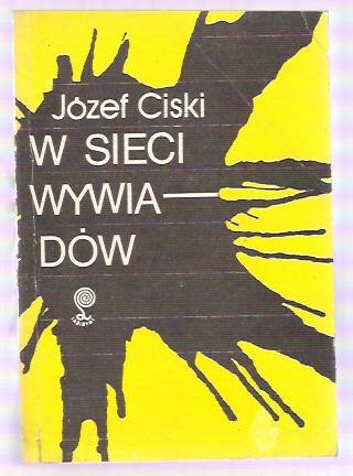W sieci wywiadow (Polish Edition)
