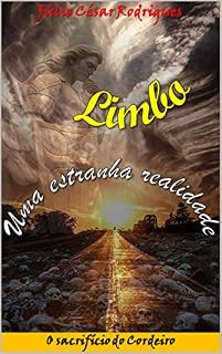 Livro Limbo - Uma estranha realidade: O sacrifício do Cordeiro