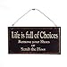 NIKKY HOME Life Is Full Of Choices Remove Your Shoes Or Scrub The Floor Wooden Wall Decorative Sign 9.82 x 0.37 x 5.3 Inches Black