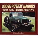 Dodge Power Wagon 1940-1980 Photo Archive