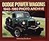 Dodge Power Wagon 1940-1980 Photo Archive