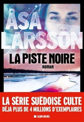La piste noire