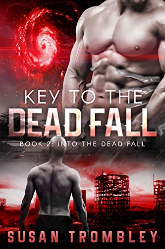 B.e.s.t Key to the Dead Fall (Into the Dead Fall Book 2) [T.X.T]
